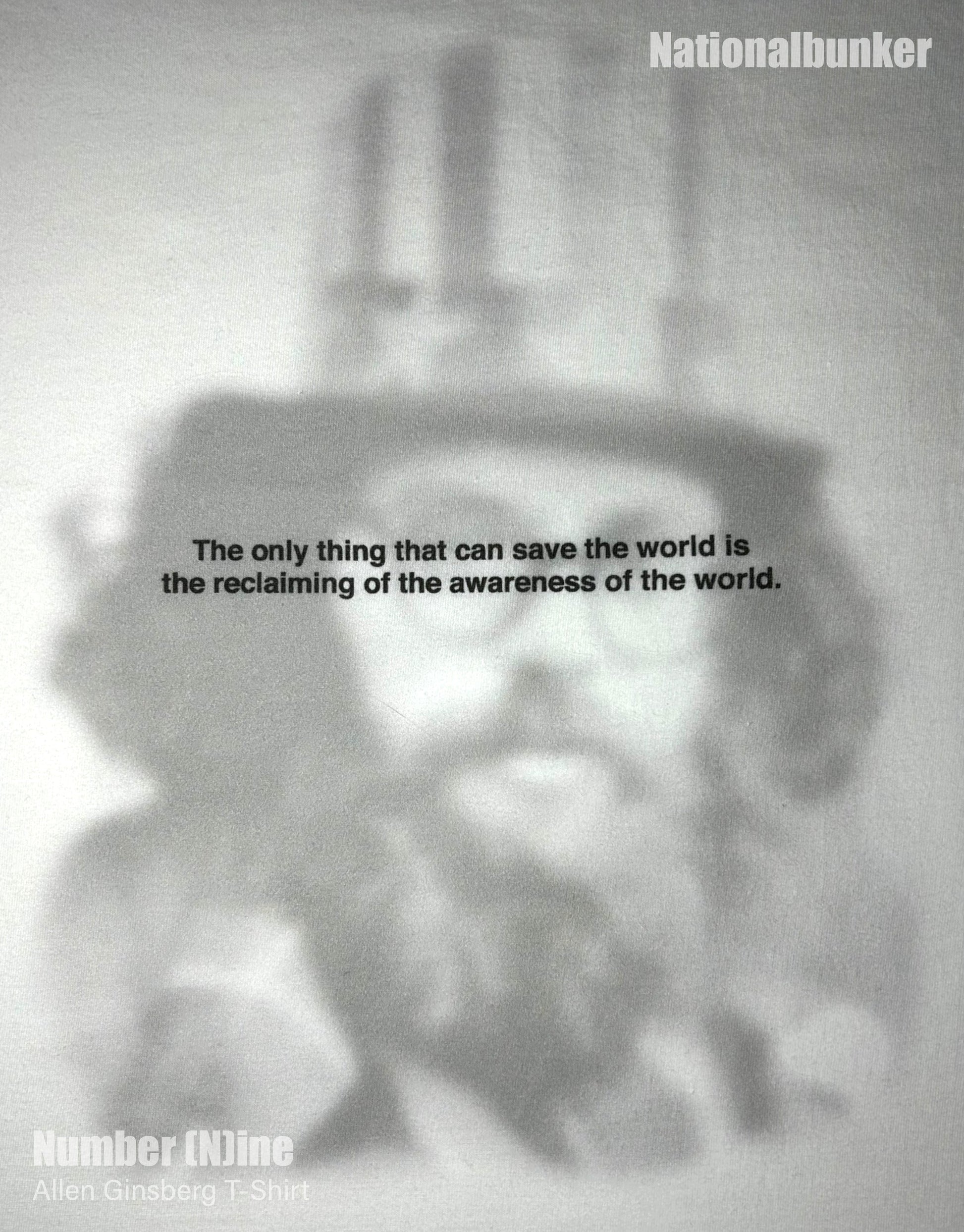 Save The World Allen Ginsberg T-Shirt Number (N)ine